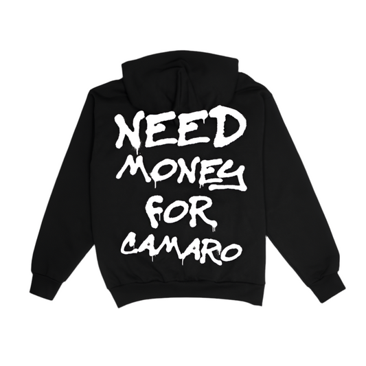 NEED $ FOR CAMARO (REFLECTIVE HOODIE)